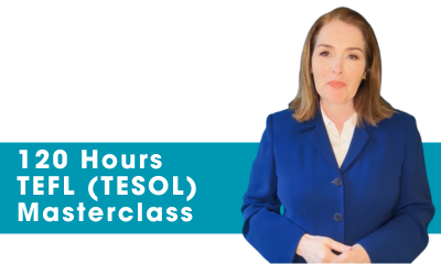 120 Hours TEFL (TESOL) Masterclass